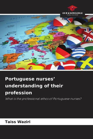 Portuguese nurses' understanding of their profession
