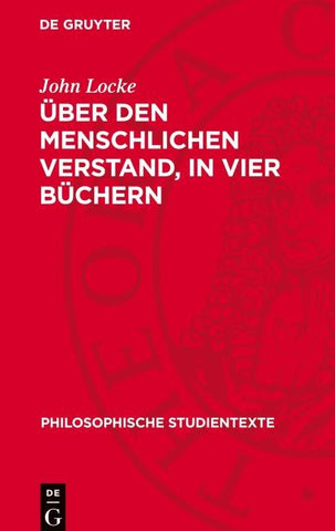 Über den Menschlichen Verstand, in vier Büchern