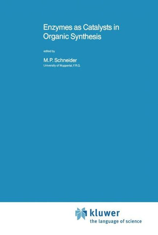 Enzymes as Catalysts in Organic Synthesis