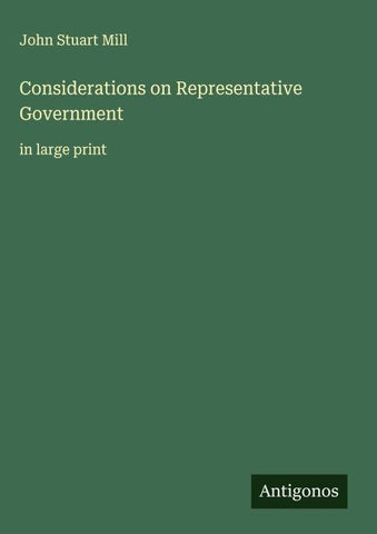 Considerations on Representative Government