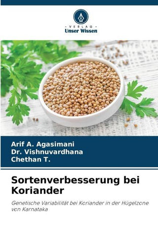 Sortenverbesserung bei Koriander