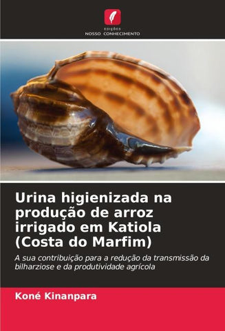 Urina higienizada na produção de arroz irrigado em Katiola (Costa do Marfim)