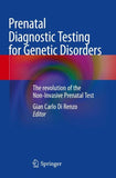Prenatal Diagnostic Testing for Genetic Disorders