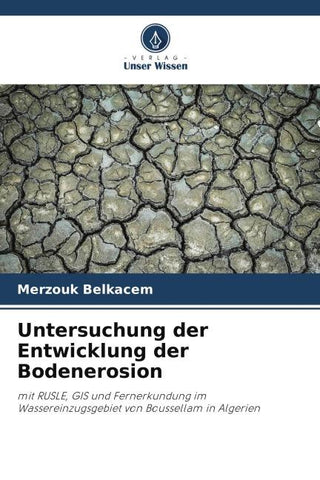 Untersuchung der Entwicklung der Bodenerosion