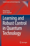 Learning and Robust Control in Quantum Technology