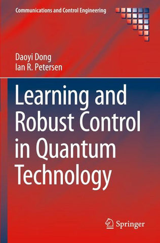 Learning and Robust Control in Quantum Technology