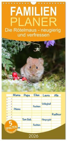 Familienplaner 2026 - Die Rötelmaus - neugierig und verfressen mit 5 Spalten (Wandkalender, 21 x 45 cm) CALVENDO