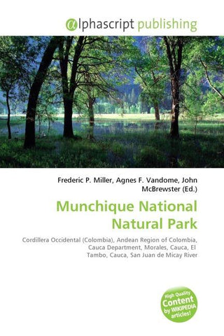 Munchique National Natural Park