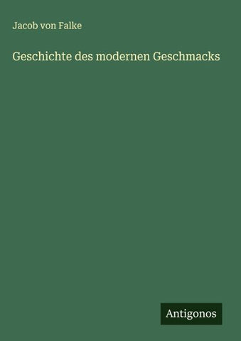 Geschichte des modernen Geschmacks