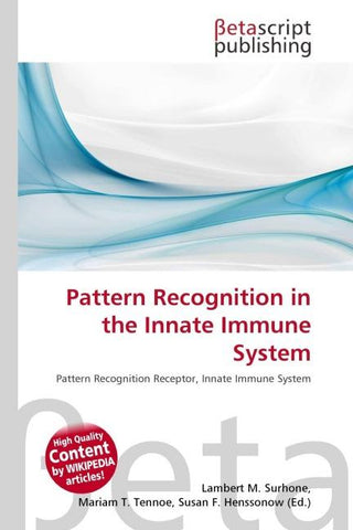 Pattern Recognition in the Innate Immune System