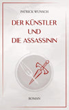 Der Künstler und die Assassinin