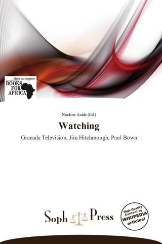 Watching