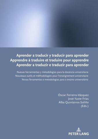 Aprender a traducir y traducir para aprender / Apprendre à traduire et traduire pour apprendre / Aprender a traduzir e traduzir para aprender