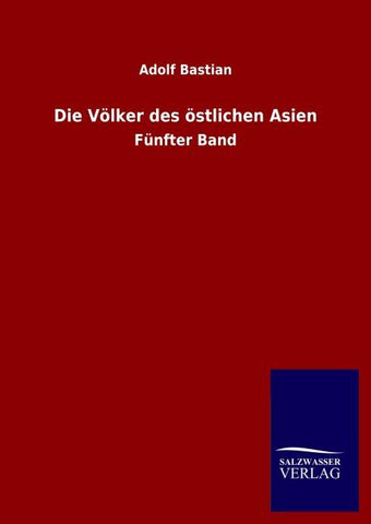Die Völker des östlichen Asien