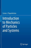 Introduction to Mechanics of Particles and Systems