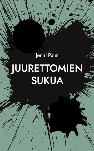 Juurettomien sukua