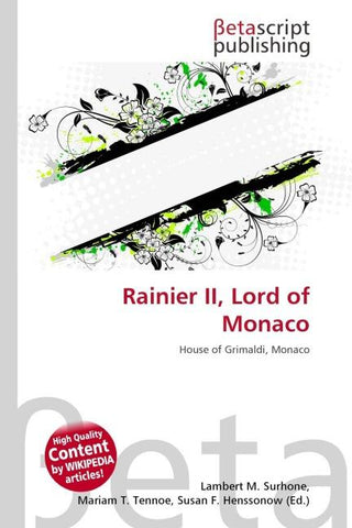 Rainier II, Lord of Monaco