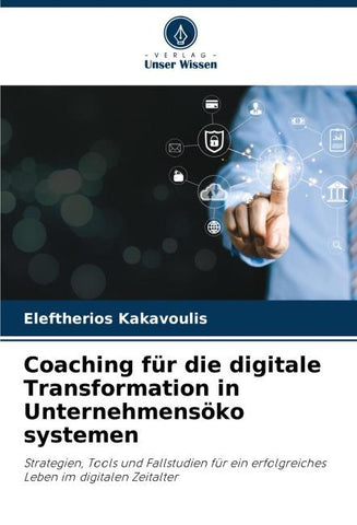 Coaching für die digitale Transformation in Unternehmensöko systemen