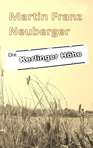 Die Kerlinger Höhe