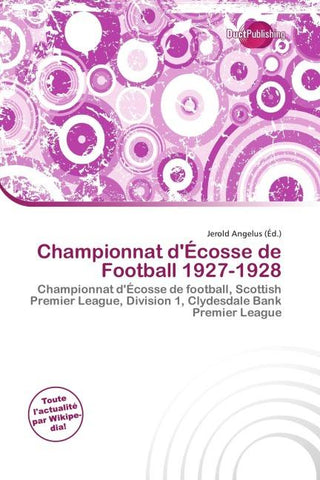 Championnat d'Écosse de Football 1927-1928