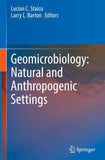 Geomicrobiology: Natural and Anthropogenic Settings
