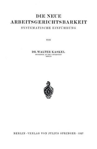 Die Neue Arbeitsgerichtsbarkeit