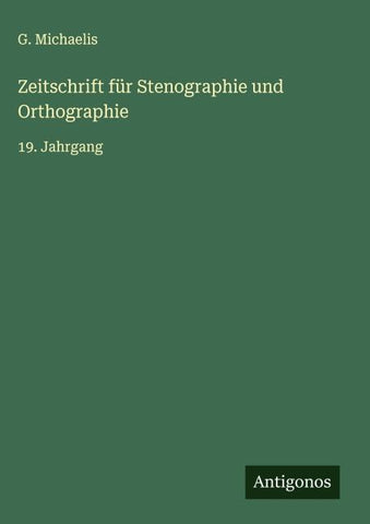 Zeitschrift für Stenographie und Orthographie