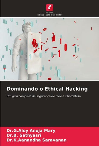 Dominando o Ethical Hacking