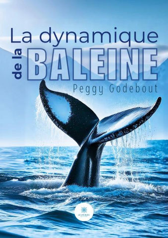 La dynamique de la baleine