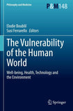 The Vulnerability of the Human World