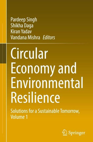 Circular Economy and Environmental Resilience