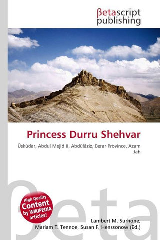 Princess Durru Shehvar
