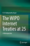 The WIPO Internet Treaties at 25