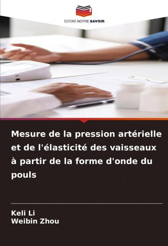 Mesure de la pression artérielle et de l'élasticité des vaisseaux à partir de la forme d'onde du pouls