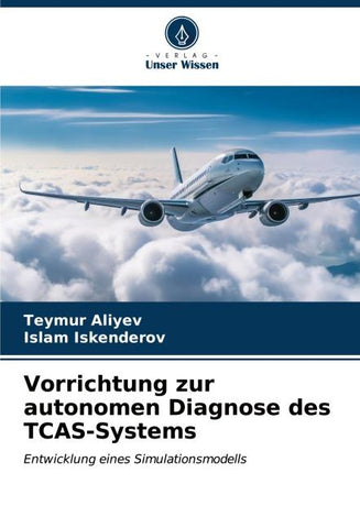 Vorrichtung zur autonomen Diagnose des TCAS-Systems