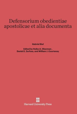 Defensorium obedientiae apostolicae et alia documenta
