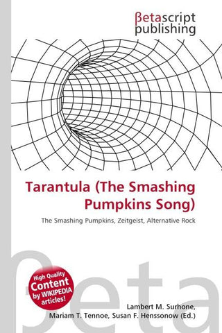 Tarantula (The Smashing Pumpkins Song)