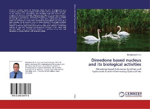 Dimedone based nucleus and its biological activities