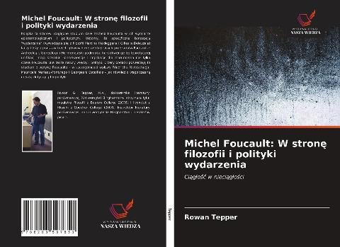 Michel Foucault: W stron¿ filozofii i polityki wydarzenia