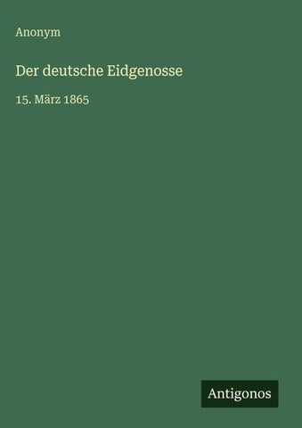 Der deutsche Eidgenosse