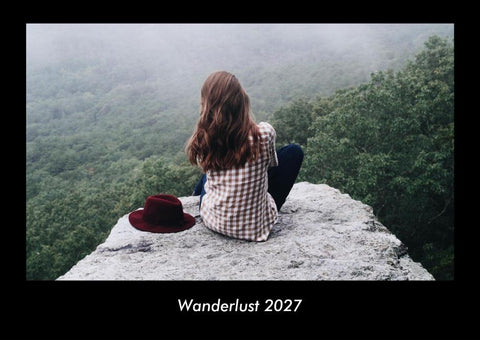 Wanderlust 2027 Fotokalender DIN A3
