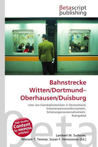 Bahnstrecke Witten/Dortmund-Oberhausen/Duisburg