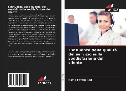 L'influenza della qualità del servizio sulla soddisfazione del cliente