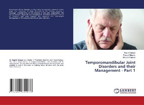 Temporomandibular Joint Disorders and their Management - Part 1