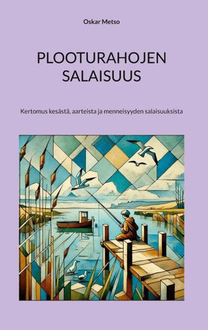 Plooturahojen salaisuus