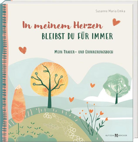 In meinem Herzen bleibst du für immer