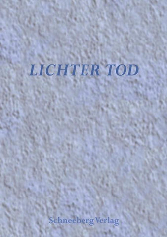 Lichter Tod