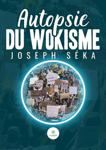 Autopsie du wokisme