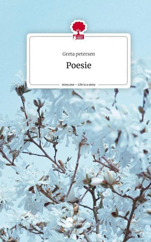 Poesie. Life is a Story - story.one