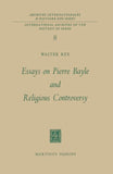 Essays on Pierre Bayle and Religious Controversy